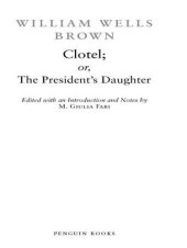 book Clotel, or, The president's daughter