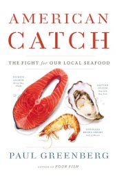 book American Catch: The Fight for Our Local Seafood