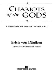 book Chariots of the gods: unsolved mysteries of the past