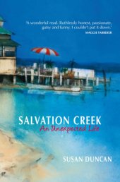 book Salvation Creek: An Unexpected Life