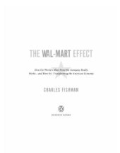 book The wal-mart effect: how the world's most powerful company really works--and howit's transforming the american economy