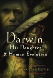 book Creation: Charles Darwin, his daughter & human evolution