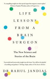 book Life lessons from a brain surgeon: learn how to keep your brain fitter, healthier & stronger