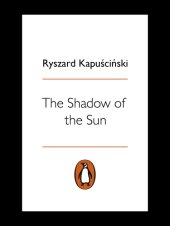 book The shadow of the sun: my African life