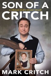 book Son of a Critch: a childish Newfoundland memoir