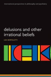 book Delusions and other irrational beliefs