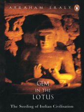 book Gem in the lotus: the seeding of Indian civilisation