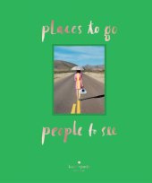 book Kate Spade New York: Places to Go, People to See