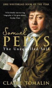 book Samuel Pepys: the unequalled self