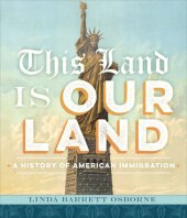 book This land is our land: the history of American immigration