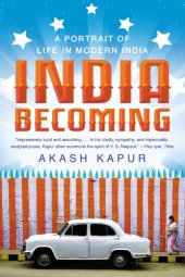 book India becoming: a portrait of life in modern India