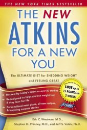 book The New Atkins for a New You: The Ultimate Diet for Shedding Weight and Feeling Great