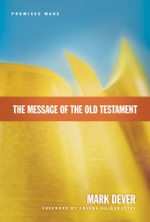 book The Message of the Old Testament (Foreword by Graeme Goldsworthy)