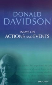 book Essays on Actions and Events Philosophical Essays Volume 1