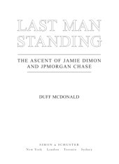 book Last man standing: the ascent of Jamie Dimon and JPMorgan Chase