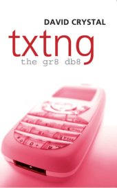 book Txtng: the Gr8 Db8