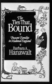 book The ties that bound: peasant families in medieval England