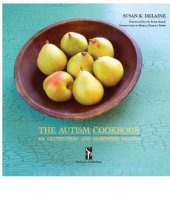 book The autism cookbook: 101 gluten-free and dairy-free recipes