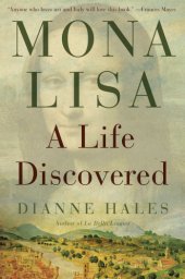 book Mona Lisa: a life discovered