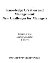 book Knowledge creation and management: new challenges for managers