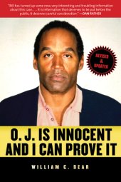 book O.J. is innocent and I can prove it!: the shocking truth about the murders of Nicole Brown Simpson and Ron Goldman