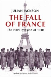 book The fall of France: the Nazi invasion of 1940