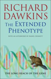 book The Extended Phenotype The Long Reach of the Gene