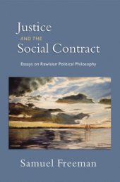 book Justice and the social contract essays on Rawlsian political philosophy