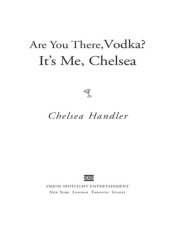 book Are you there vodka? It's me, Chelsea