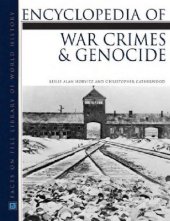 book Encyclopedia of war crimes and genocide