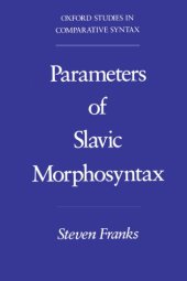 book Parameters of Slavic morphosyntax