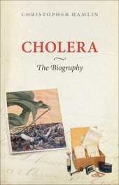 book Cholera: the biography