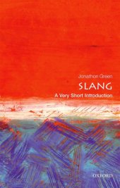 book Slang: A Very Short Introduction