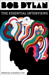 book Bob Dylan, the essential interviews