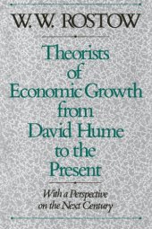 book Theorists of economic growth from David Hume to the present: with a perspective on the next century