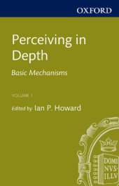 book Perceiving in depth. Volume 1, Basic mechanisms