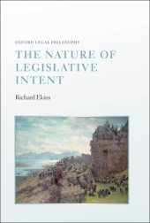 book The Nature of Legislative Intent