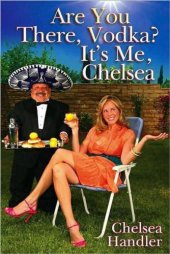 book Are you there vodka? It's me, Chelsea