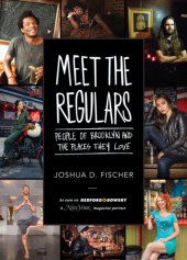 book Meet the regulars: people of Brooklyn and the places they love