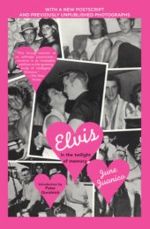 book Elvis: in the twilight of memory