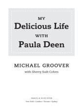 book My Delicious Life with Paula Deen