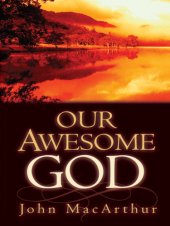 book Our Awesome God