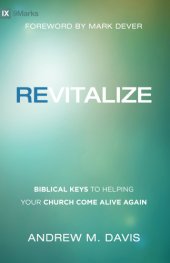 book Revitalize: biblical keys to helping your church come alive again