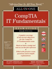 book CompTIA IT Fundamentals All-in-One Exam Guide (Exam FC0-U51)