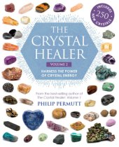 book The crystal healer, vol. 2: harness the power of crystal energy