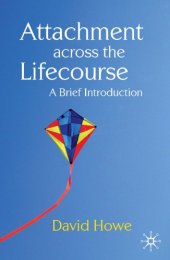 book Attachment across the lifecourse: a brief introduction