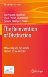 book The Reinvention of Distinction: Modernity and the Middle Class in Urban Vietnam