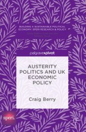 book Austerity politics and UK economic policy