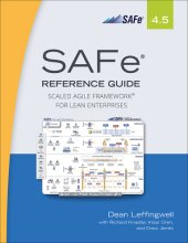 book SAFe 4.5 Reference Guide: Scaled Agile Framework for Lean Enterprises