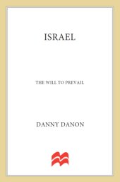 book Israel: the will to prevail